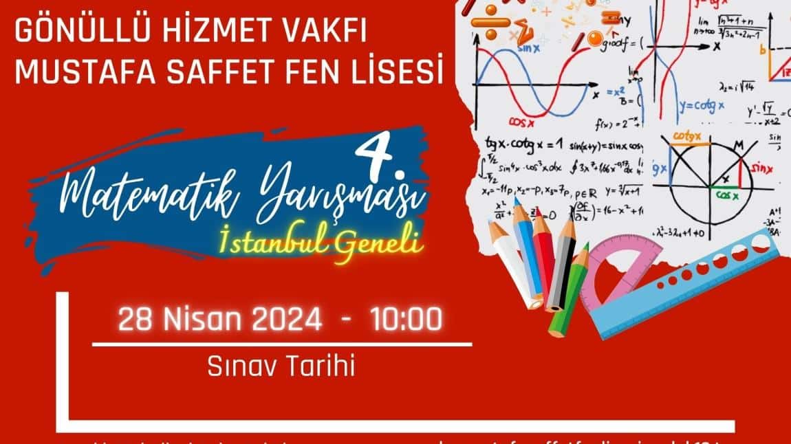 GHV Mustafa Saffet Fen Lisesi İstanbul Geneli 4. Ortaokul Öğrencileri Arası Matematik Yarışması